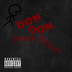 Stupid Politics