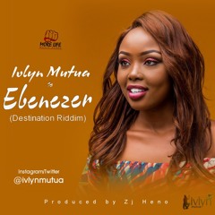 Ebenezer - IVLYN MUTUA