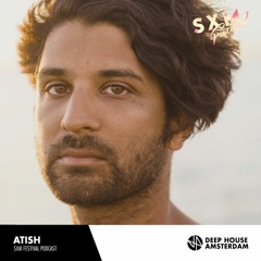 Atish - SXM Festival Podcast