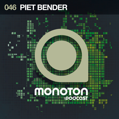 MNTNPC046 - MONOTON:audio pres. Piet Bender