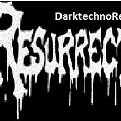 Résurection(6ème Ep) Darktechnorecords