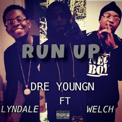 DRE YOUNGN RUN UP FT LYNDALE AND WELCH LIGHTSOUT5