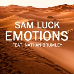 Emotions (Ft. Nathan Brumley)