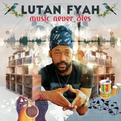 Perfect Storm - Lutan Fyah