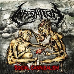 INFESTATION - Social Cannibalism