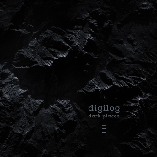 01 - Digilog - Dark Place Preview