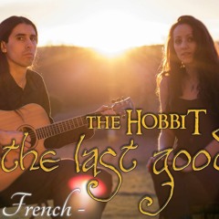 Cover In French - The Last Goodbye (The Hobbit)
