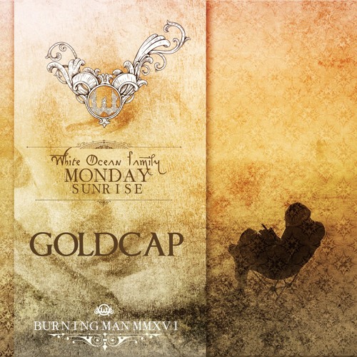 Goldcap - White Ocean Sunrise - Burning Man 2016