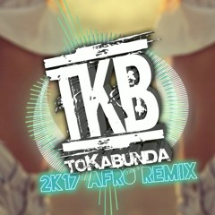 MC G15 - Deu Onda (ToKabunda 2k17 Afro Remix)