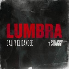 Cali Y El Dandee Ft. Shaggy - Lumbra (Simple Mix Carly '017)