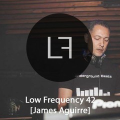 Episode 42 - James Aguirre