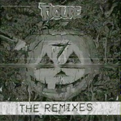 Figure - The Exorcist (Oolacile Remix)[FREE DL]