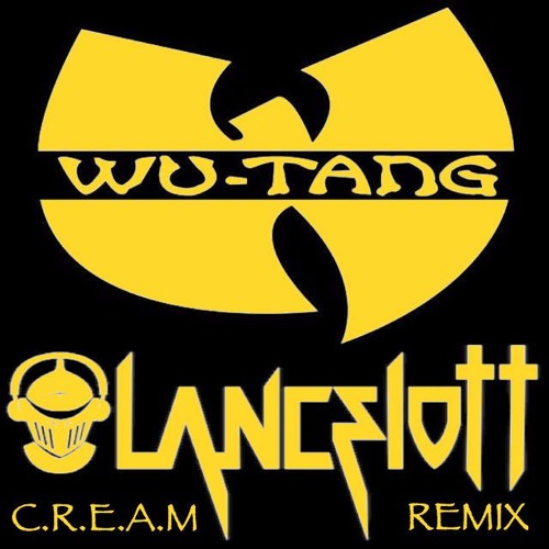 Wu-Tang Clan - C.R.E.A.M (Lancelott Remix)