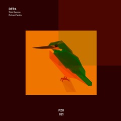 DFRA - [ PZR021 ] - Exclusive Mix
