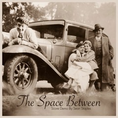 The Space Between (Theme)