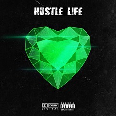 Hustle Life