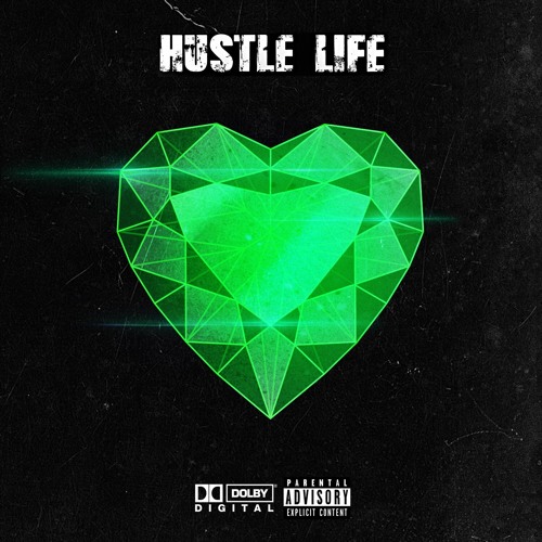 Hustle Life