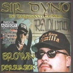 Sir Dyno - Have You Ever Sold Dope