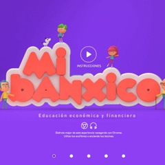 Mi Banxico - Website and App Loops