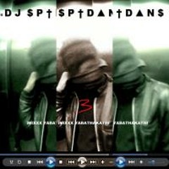 MIXXX YABATHAKATHI 3 ka DJ SPIDANS