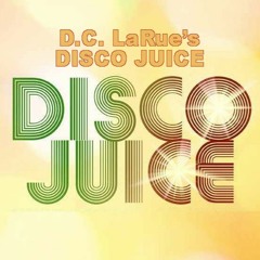 DISCO JUICE program for 1-28-2017-The Best Disco Music on the Planet!