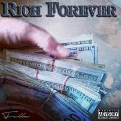 Rich Forever - Fella (Produced By: Zaytoven)