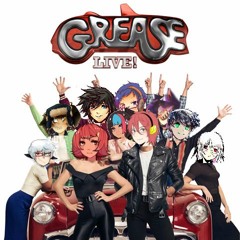 Grease but with UTAU