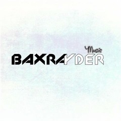 Baxrayder - Alavera (OUT NOW)