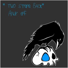 Two Steps Back - Andy eFF