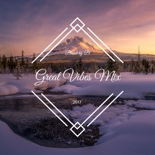 Great Vibes Mix