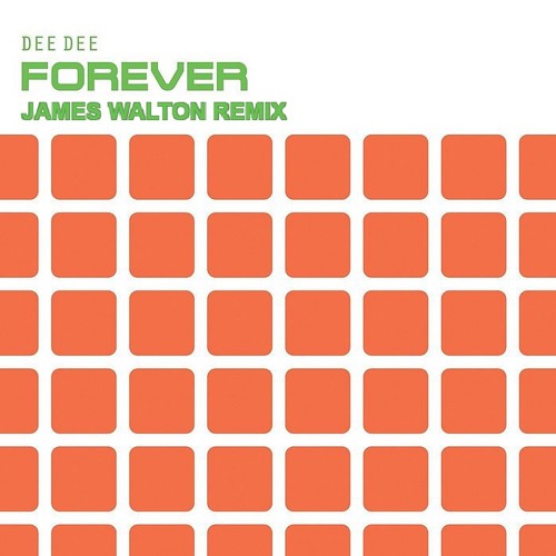 Dee Dee - Forever (James Walton Remix) FREE DOWNLOAD