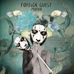 UYSR039 - Foreign Guest - Morva EP