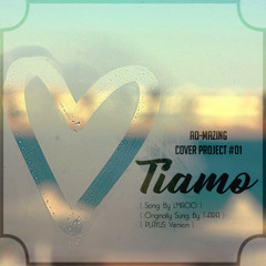 [ AO-Mazing Cover Project #001 ] ㅡ 티아모 (TIAMO)