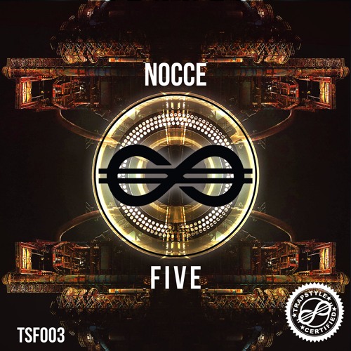 NOCCE - FIVE [TrapStyle France Exclusive]