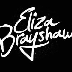 ELIZA BRAYSHAW - FEBRUARY MIXTAPE