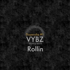 VYBZ - Rollin