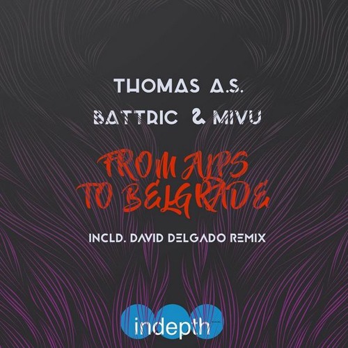 From Alps to Belgrade (David Delgado 'Colombian detour' mix)