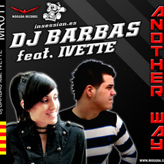 Dj Barbas feat. Ivette - Another Way (Hudson Leite & Thaellysson Pablo Rework Remix)