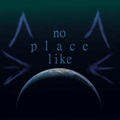 no place like