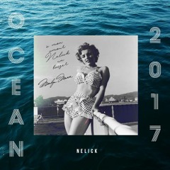 NELICK - OCEAN 2017