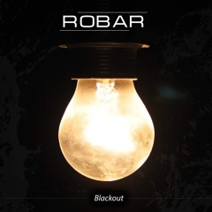 ROBAR - BLACKOUT