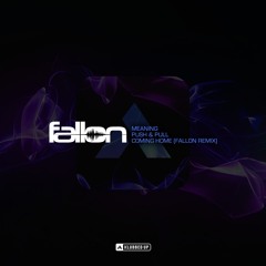 Klubfiller - Coming Home (Fallon Remix)