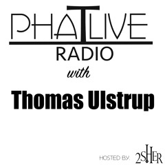 Phatlive Radio 041 with Thomas Ulstrup