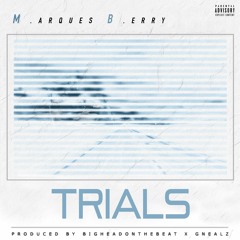 Trials