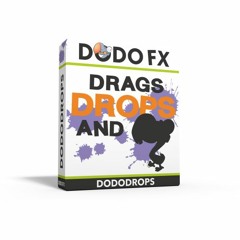 Dododrops * drags, drops and dodo's