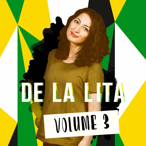 Mixtape by De La Lita | Volume 3 |