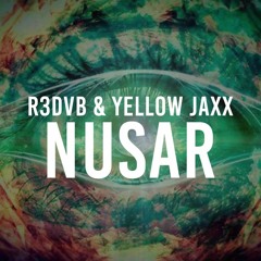 R3DVB & Yellow Jaxx -Nusar(Extended Mix)