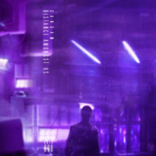 KDTH006 | Sangam—'Distance Amongst Us'