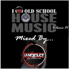 DJ Duce Classic House Music Mix Vol 31