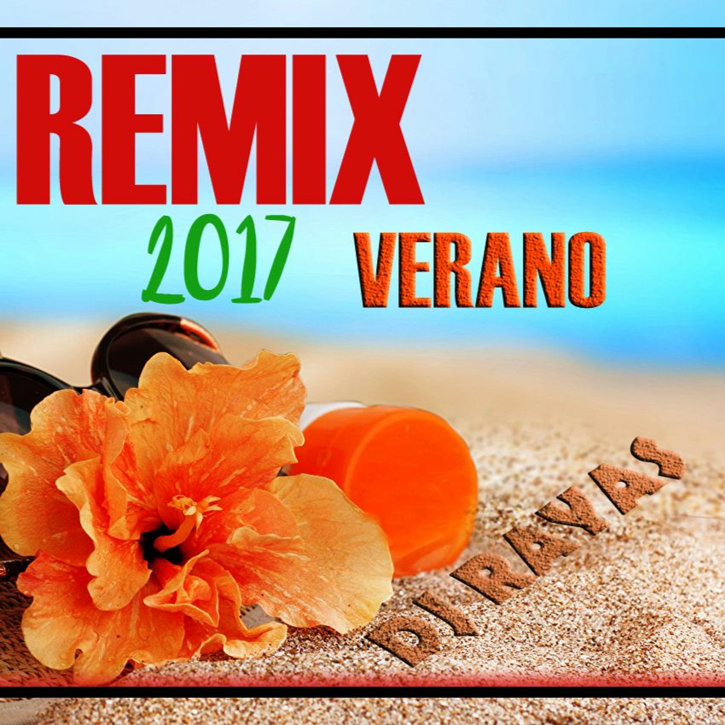 REMIX VERANO 2017 - DJ RAYAS episode artwork